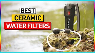 TOP 5 Best Ceramic Water Filters In 2024 Buyers Guide [upl. by Atirres]