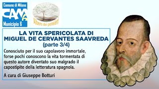 La vita spericolata di Miguel de Cervantes Saavedra parte 34 [upl. by Nilved240]