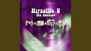 Hypnotize U NERO Remix [upl. by Hilaria]