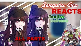 Sengoku Era reacts to TANJIRO KAMADO amp ENTERTAINMENT DISTRICT  ALL PARTS  Gacha club [upl. by Leirbma]