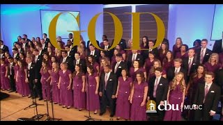 quotGODquot  Performed by the CBU University Choir and Orchestra [upl. by Yemaj565]