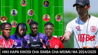 LIVE KIKOSI CHA KWANZA CHA SIMBA SC 20242025 NI BALAA TUPUFULL SQUAD YOTE IKO HAPA [upl. by Smart]