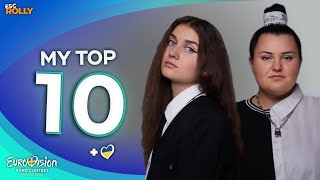 Eurovision 2024  My Top 10  NEW 🇺🇦 [upl. by Dawaj]