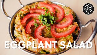 Healthy Eggplant Salad Recipe Easy and Simple [upl. by Elagibba]