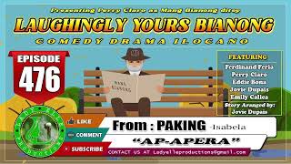 LAUGINGLY YOURS BIANONG 160 COMPILATION  IOCANO DRAMA  LADY ELLE PRODUCTIONS [upl. by Buzz]