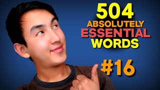 504 Absolutely Essential Words Lesson 16 [upl. by Themis]