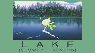 Lake slowed  reverb II Pokémon Diamond amp Pearl amp Platinum HQ OST [upl. by Levey755]