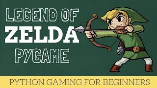 Python Pygame Zelda Game Tutorial for Beginners [upl. by Lawton]