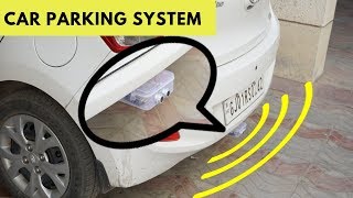 How to make car reverse parking alert system at home [upl. by Hsur378]