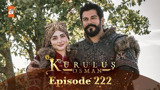 Kurulus Osman Urdu  Season 5 Episode 222 [upl. by Daisy474]