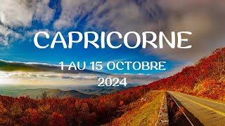 Capricorne ♑️ 1 au 15 Octobre 2024  Transformation en cours… [upl. by Kinnon]