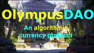 OlympusDAO Explained [upl. by Annoiek]