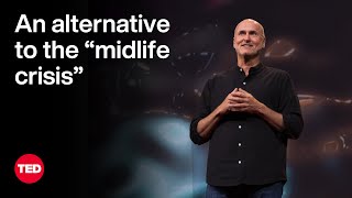 An Alternative to the “Midlife Crisis”  Chip Conley  TED [upl. by Hallie]