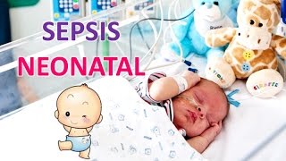 SEPSIS NEONATAL [upl. by Kilby]