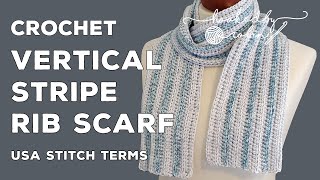 QUICK amp EASY Crochet Stripe Ribbed Scarf  Ideal for Beginners [upl. by Lemrac386]