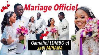 Intégralité du Mariage Officiel de Gamaliel LOMBO et Jael MPIANA [upl. by Merchant]