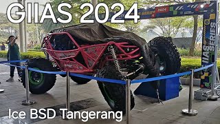 WELLCOME to GIIAS 2024 Ice BSD City Tangerang gaikindo giias2024 pameranmobil pameranotomotif [upl. by Aeslek]