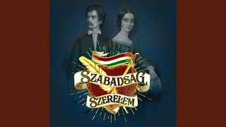 A szabadsághoz [upl. by Adnaugal]