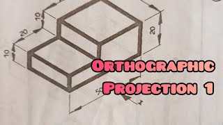 ORTHOGRAPHIC PROJECTION 1 in  Technical drawing Engineering drawing  Basic technology [upl. by Parke191]