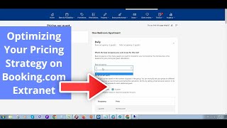Optimizing Your Pricing Strategy on Bookingcom Extranet Setting Up Price Per Guest [upl. by Amyaj]