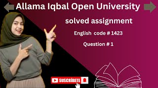 English1 Compulsory solved assignment code 1423 question 1 solved assignment Learn To Enlighten [upl. by Mcwherter938]