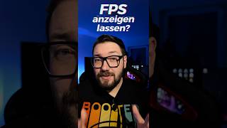 SO lasse ich mir FPS amp Co anzeigen zhrshorts [upl. by Elbon]