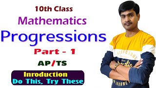 Progressions Part  1 I 10th Class Maths APTS I IntroductionTry ThisDo These I Ramesh Sir [upl. by Joshuah]