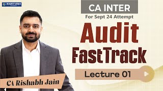 Lecture 01  CA Inter Audit Fastrack For Sept 2024 Exam  SA 700  cainter [upl. by Asyl]