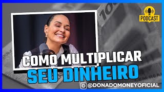 Como multiplicar seu dinheiro mesmo que seja pouco [upl. by Ciri]