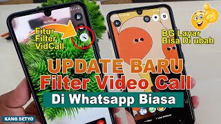 Update Terbaru Filter Video Call di Whatsapp Wajib Kamu Coba [upl. by Niltiac]