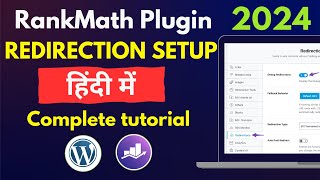 How to Setup Redirection using Rankmath in 2024  Complete Redirection Setup  Rankmath SEO Hindi [upl. by Oswald]