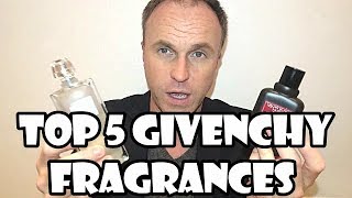 Top 5 Givenchy Fragrances [upl. by Behl]