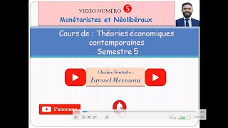 Vidéo 5  Théories économiques contemporainesLes monétaristes [upl. by Rucker]