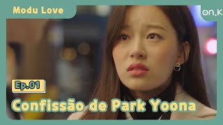 ModuLove Ep0103  Confissão de Park Yoona  OndaK [upl. by Oneladgam]