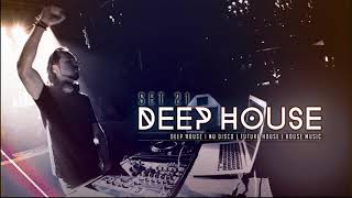 DEEP HOUSE SET 21  AHMET KILIC 2018 [upl. by Rehptsirhc962]