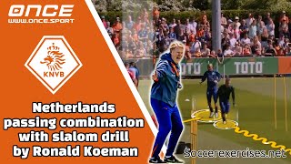 Netherlands slalom drill with double header ball by Ronald Koeman [upl. by Sumahs887]