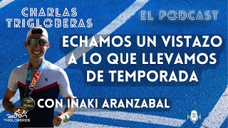 CT27 Repasamos lo que va de la temporada en triatlón con Iñaki Aranzabal [upl. by Airlia]