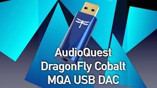 Audioquest Dragonfly Cobalt USB DAC [upl. by Aneehsat]