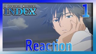 Academy City  A Certain Magical Index Episode Reaction [upl. by Hakan870]