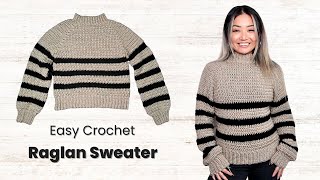 Easy Crochet Raglan Pullover Sweater Striped Tutorial [upl. by Dong]