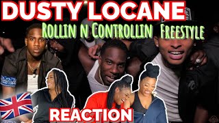 DUSTY LOCANE  Rollin n Controllin  Freestyle Music Video UK REACTION 🇬🇧 [upl. by Leahcimal]