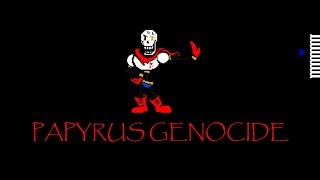 Papyrus Genocide Unitale [upl. by Rowney]