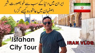 Isfahan City Tour  NaqsheJahan Square Isfahan  Iran Vlog  Kamy The Traveler [upl. by Iznik323]