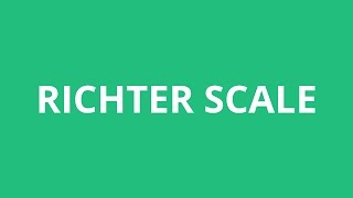 How To Pronounce Richter Scale  Pronunciation Academy [upl. by Arrais]