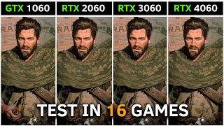 GTX 1060 vs RTX 2060 vs RTX 3060 vs RTX 4060  Test In 16 Games at 1080p  2023 [upl. by Nimrak878]