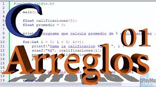 Programación en C  ARREGLOS  Parte 1 [upl. by Colner]