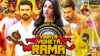 Vinaya Vidheya Rama Full Movie In Hindi Dubbed  Ram Charan  Kiara Advani  Vivek  Review amp Facts [upl. by Tteirrah]