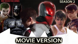 RED HOOD Season 2 Movie Version [upl. by Evangelin]