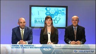 Tumore del pancreas Lintervista di Obiettivo Salute  Teletutto ai nostri specialisti [upl. by Adrahs]