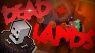 Geometry Dash  Dead Lands  by Me OFFICIAL DOOM GAUNTLET ENTRY [upl. by Enyal]